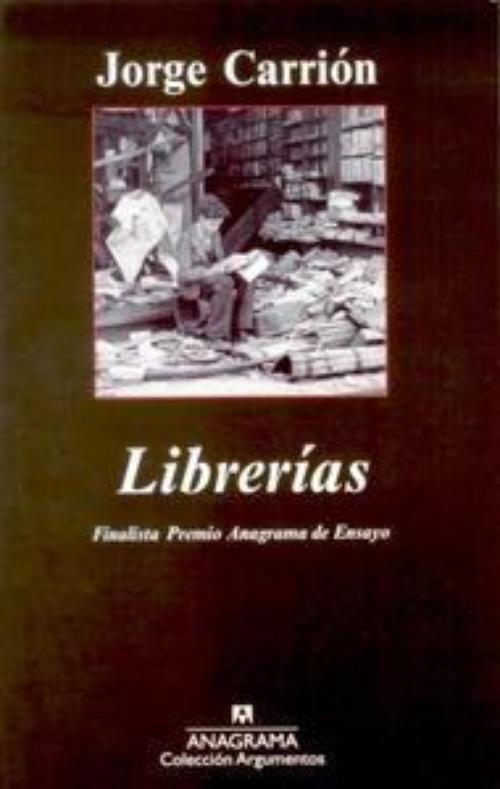 Librerías. Finalista Premio Anagrama de Ensayo