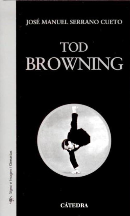 Tod Browning.