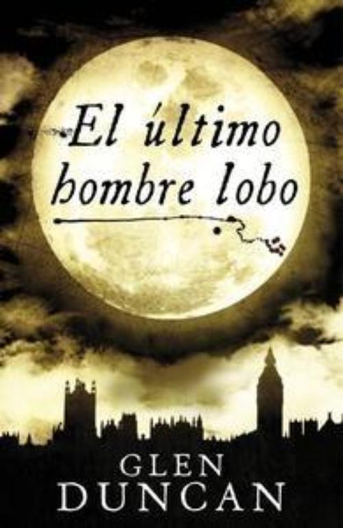 Ultimo hombre lobo, El.