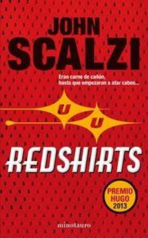 Redshirts.