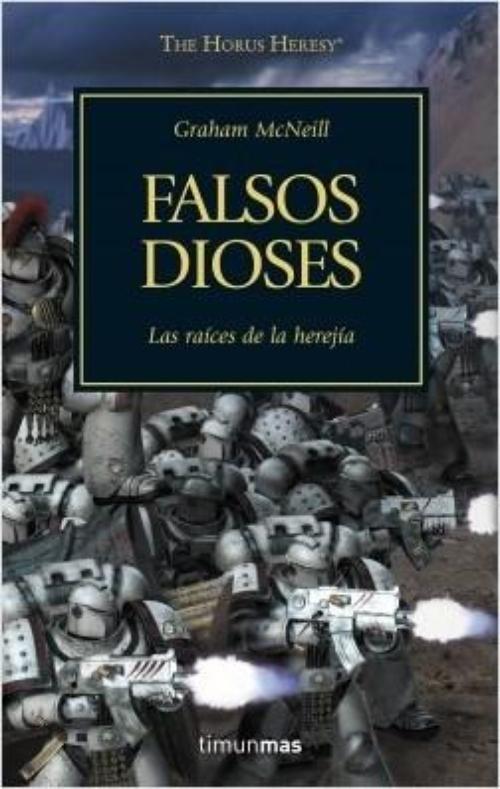 Falsos dioses. La Herejía de Horus 2