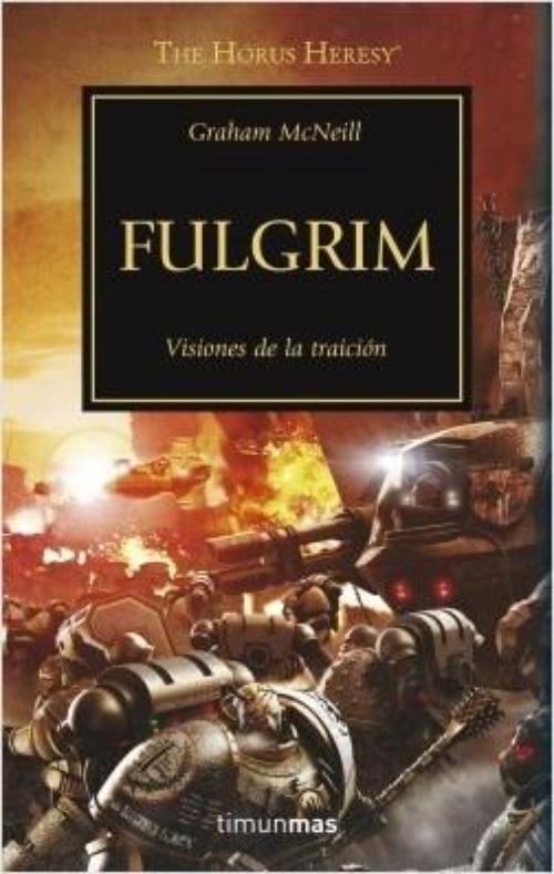 Fulgrim. La Herejía de Horus 5