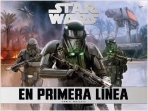Star Wars. En primera línea.