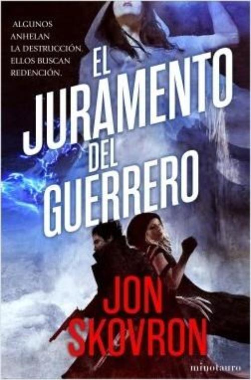 Juramento del guerrero, El.