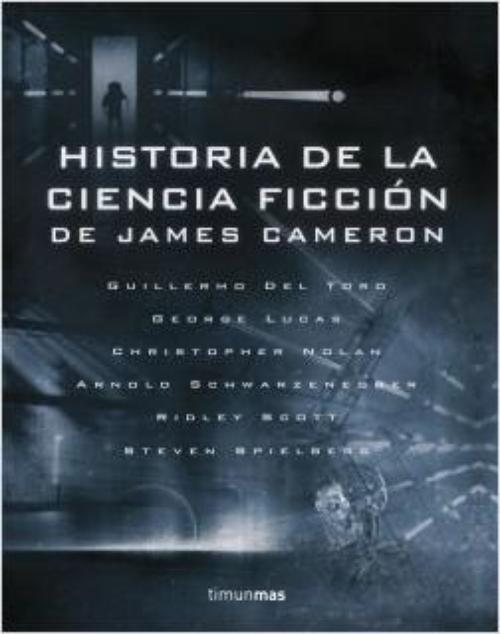 Historia de la ciencia ficción de James Cameron. 