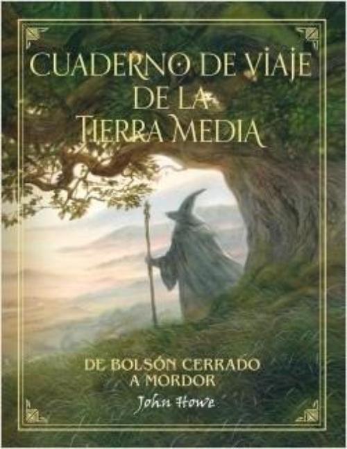 Cuaderno de viaje de la Tierra Media. De Bolsón cerrado a Mordor