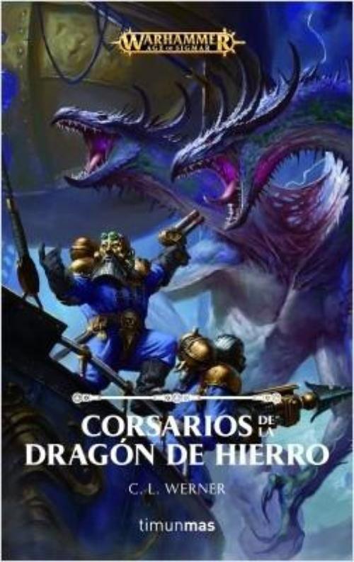 Corsarios de la Dragón de Hierro.