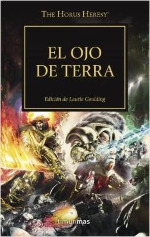 Ojo de Terra, El. La Herejía de Horus 35