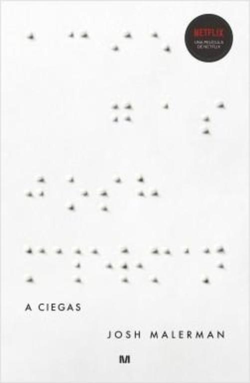 A ciegas.