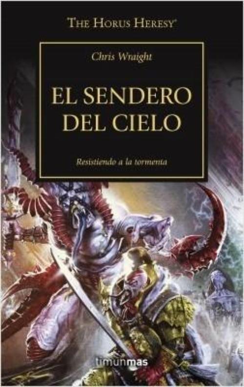 Sendero del cielo, El. La Herejía de Horus 36