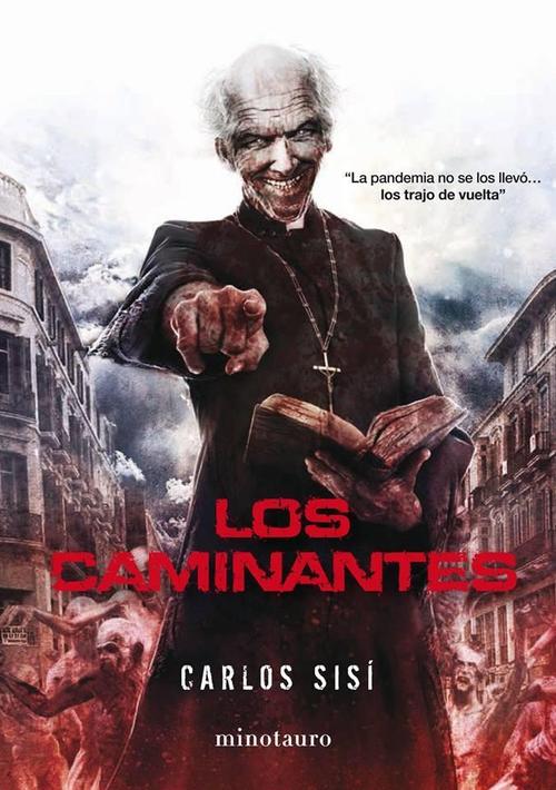 Caminantes, Los.