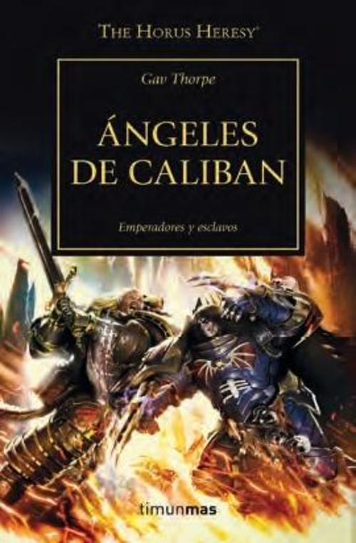 Angeles de Caliban. La Herejía de Horus 38