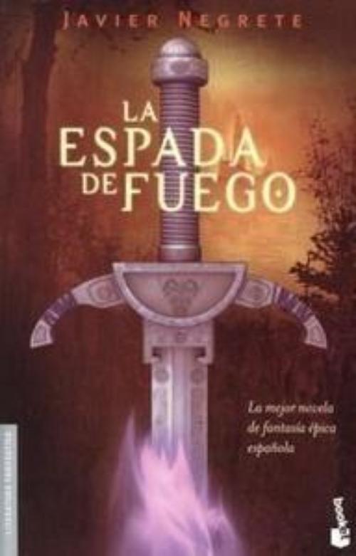 Espada de fuego, La. Saga de Tramórea 1
