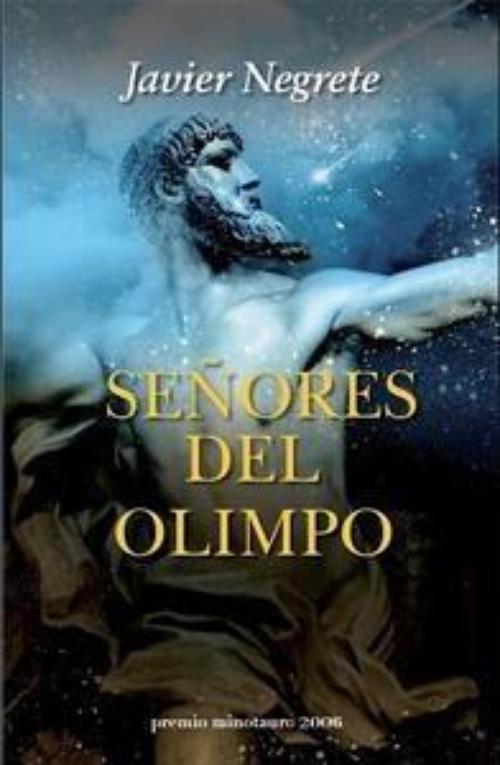 Señores del Olimpo. Premio Minotauro 2006