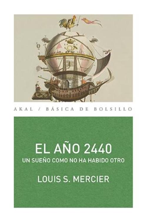 El año 2440. Un sueño como no ha habido otro.