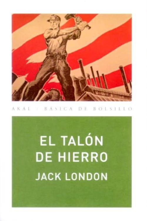 Talón de hierro, El.