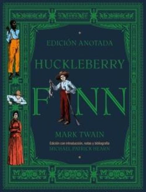 Huckleberry Finn (edición anotada).