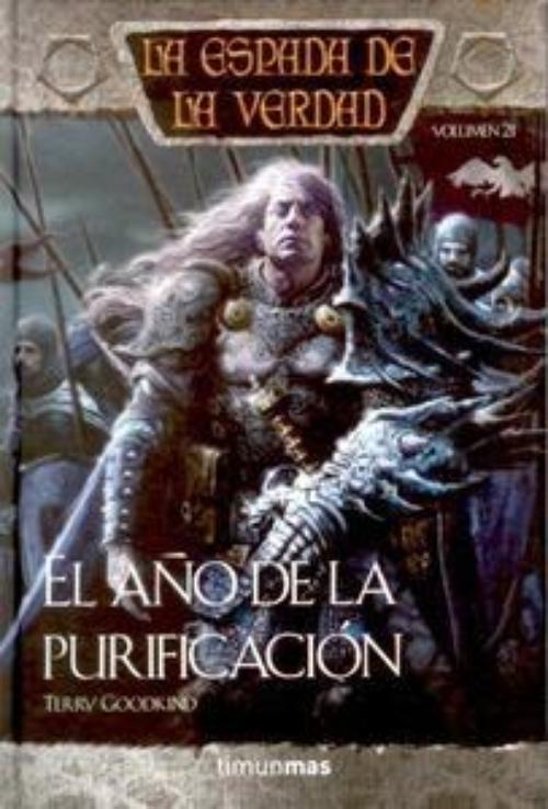 Año de la purificación, El. La espada de la verdad. Volumen 21