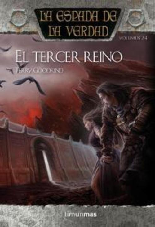 Tercer reino, El. La espada de la verdad. Volumen 24