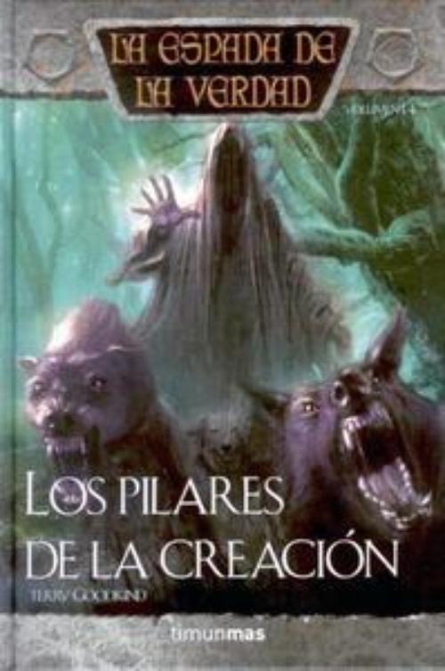 Pilares de la creación, Los. La espada de la verdad. Volumen 14