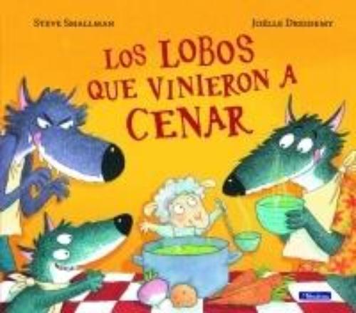 Lobos que vinieron a cenar, Los. 