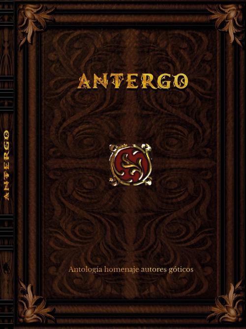 Antergo. Homenaje a autores góticos