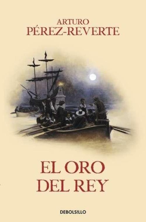 Oro del rey, El. Alatriste IV