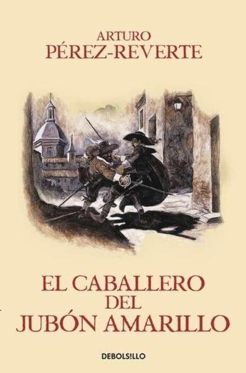 Caballero del jubón amarillo, El. Alatriste V