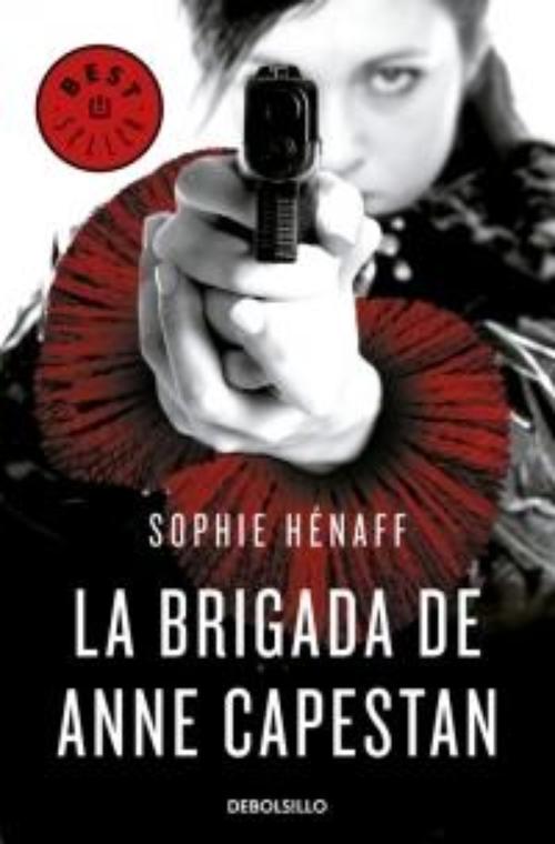 Brigada de Anne Capestan, La.