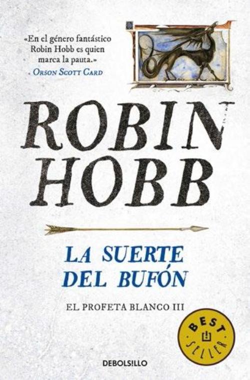 Suerte del bufón, La. El profeta blanco III