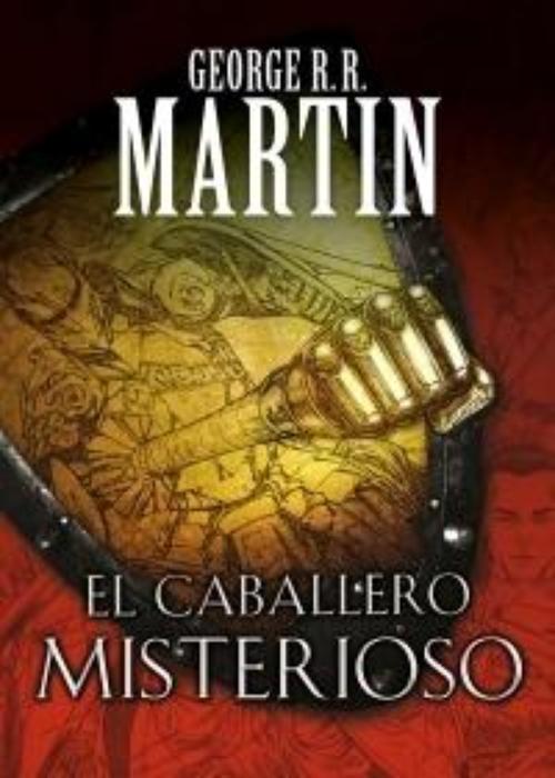 Caballero misterioso, El.