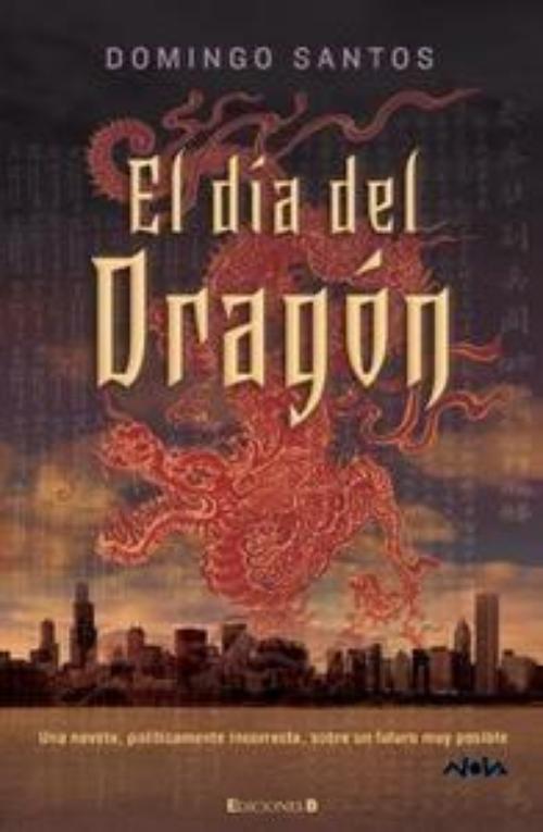Día del dragón, El.