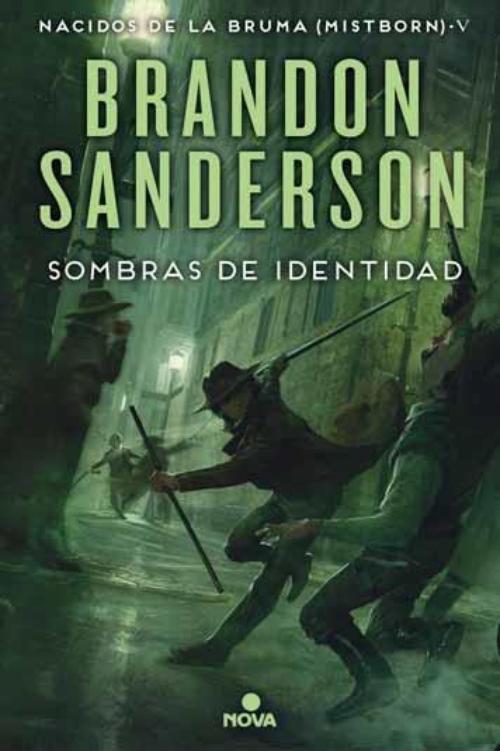 Sombras de identidad. Nacidos de la Bruma V