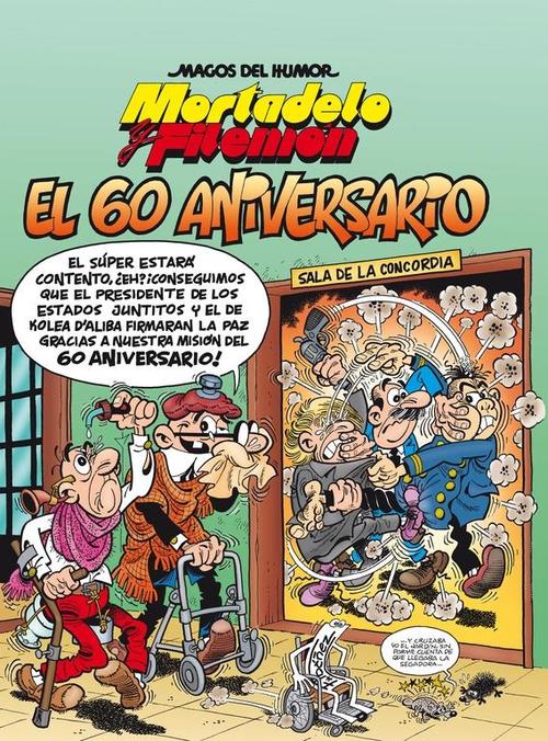 Magos del humor 182 Mortadelo y Filemón. El 60 aniversario.