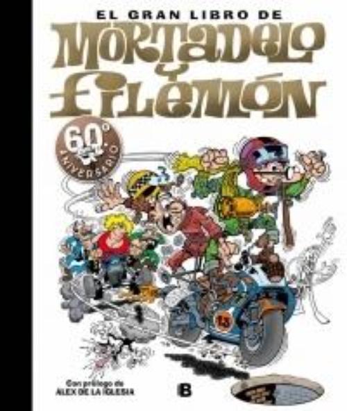 Gran libro de Mortadelo y Filemón. 60 aniversario