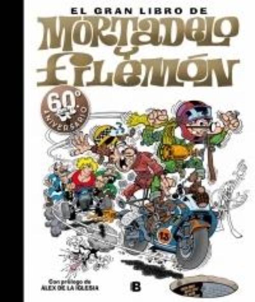 Gran libro de Mortadelo y Filemón. 60 aniversario.