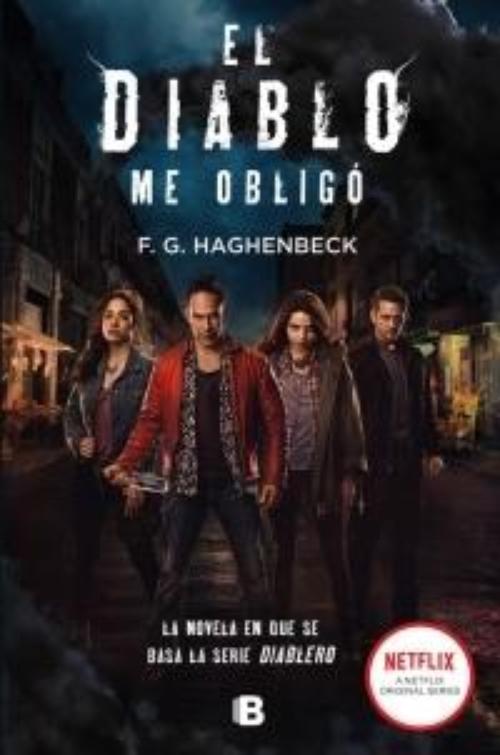 Diablo me obligó, El.