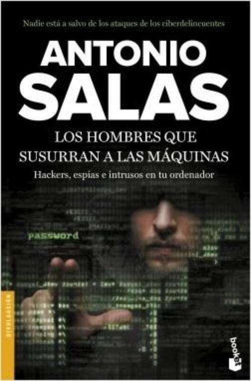 Hombres que susurraban a las máquinas, Los