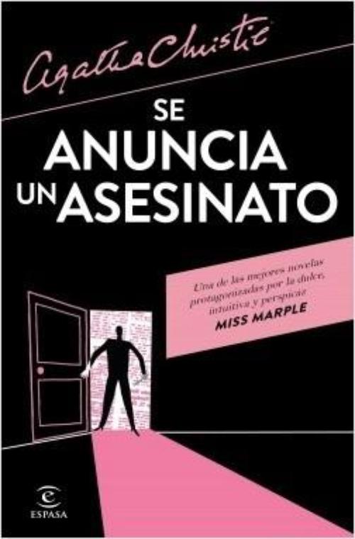 Se anuncia un asesinato.