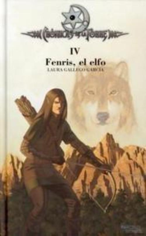 Fenris, el elfo. Crónicas de la Torre IV