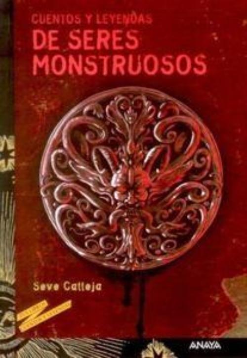 Cuentos y leyendas de seres monstruosos