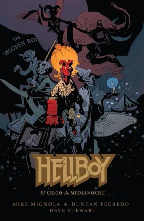 Hellboy 18. El circo de medianoche