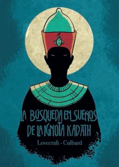 Búsqueda en sueños de la ignota Kadath, La.