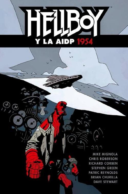 Hellboy 22. Hellboy y la AIDP 1954.