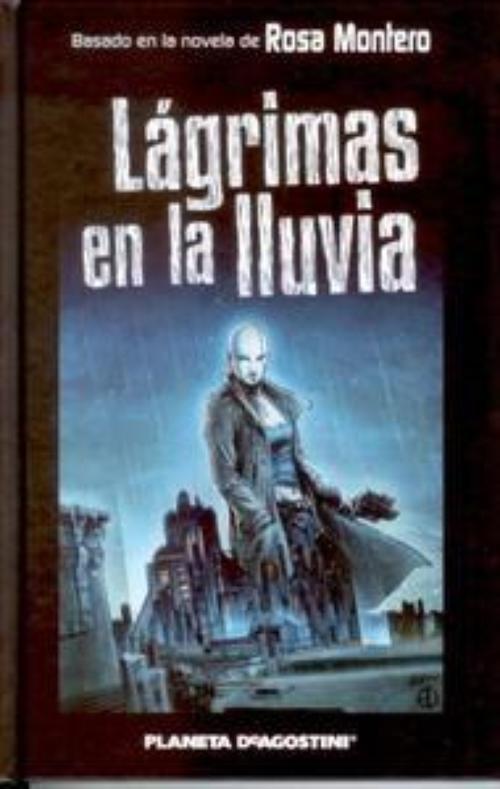 Lágrimas en la lluvia.