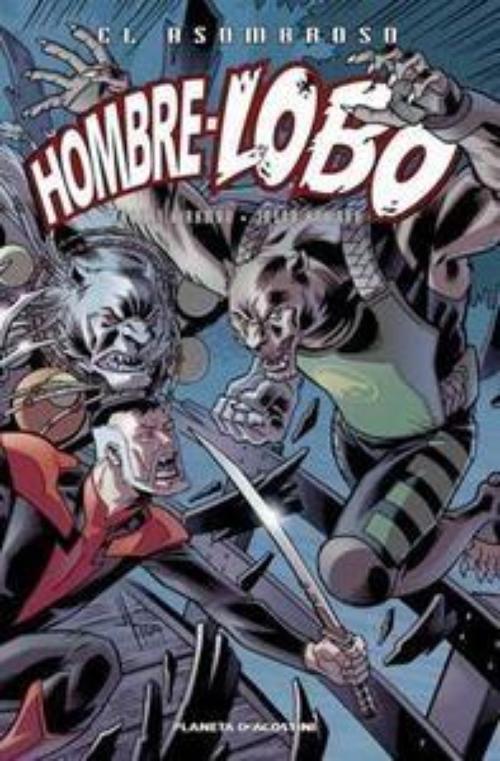 Asombroso Hombre Lobo 4, El. 