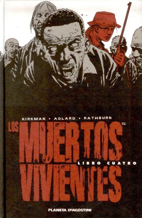 Muertos vivientes, Los (edición integral): Libro tres.