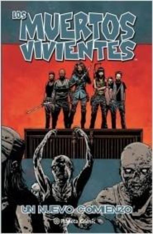Muertos vivientes 22. Un nuevo comienzo.