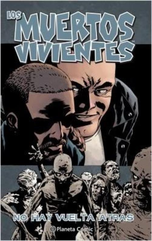 Muertos vivientes 25. No hay vuelta atrás.