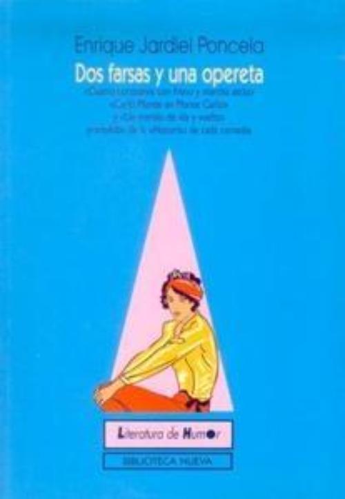 Dos farsas y una opereta.
